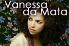 Vanessa da Mata - a cantora mais vendida de 2007!